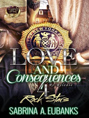 cover image of Love and Consequences 4 Rock Stars